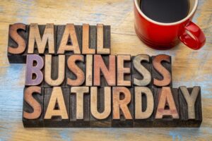 Small Business Saturday: Supporting the Businesses That Support Our Community